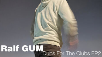 Ralf GUM - Dubs For The Clubs EP2 Afro House King