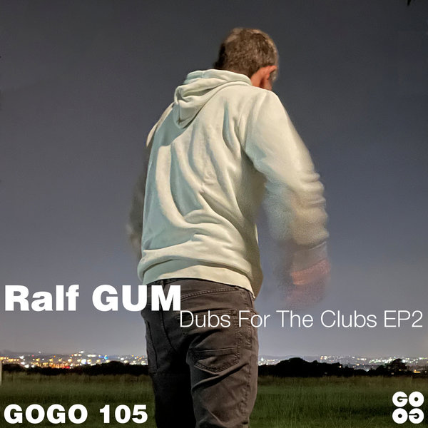  Ralf GUM - Dubs For The Clubs EP2