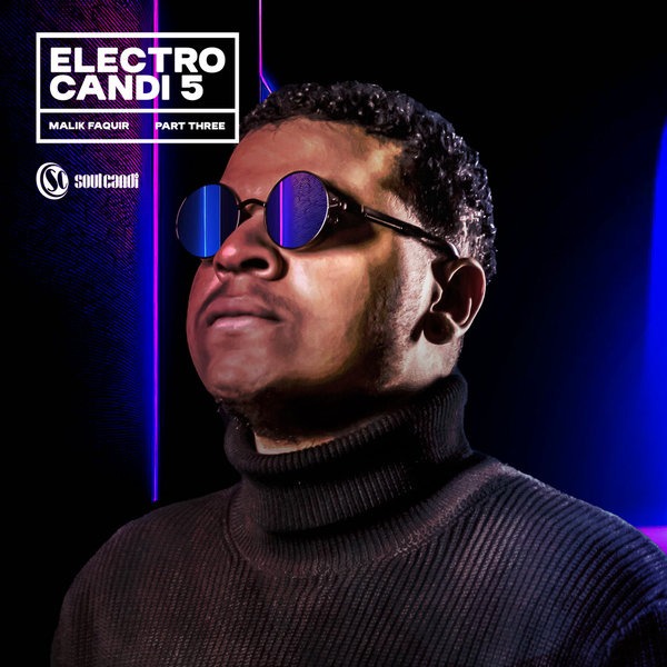  Malik Faquir - Electro Candi 5, Pt. 3