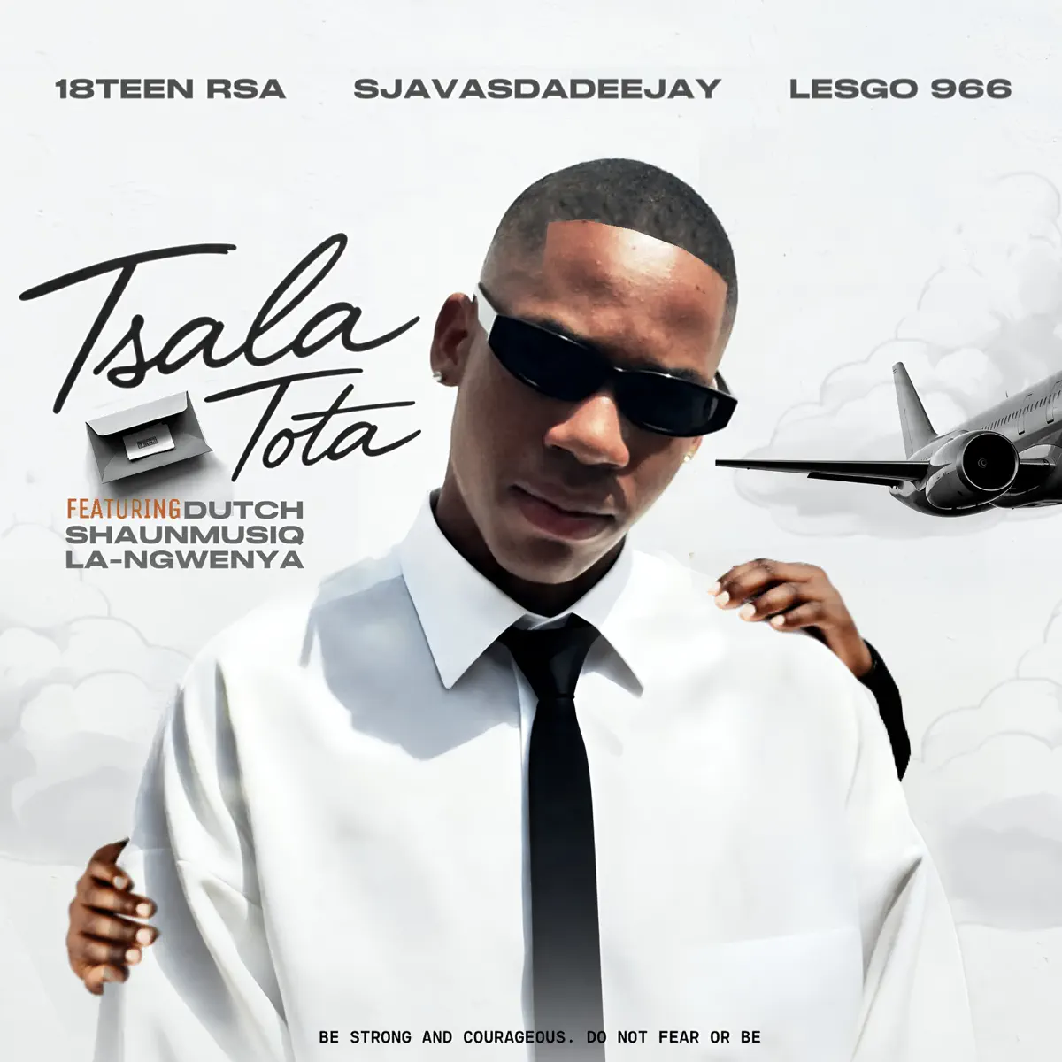  18Teen RSA , SjavasDaDeejay & Lesgo 966 - Tsala Tota (feat. Dutch, Shaunmusiq & La-Ngwenya)