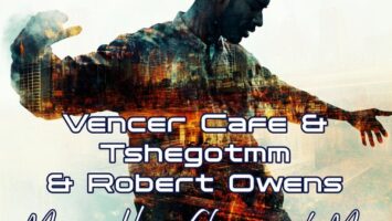 Vencer Cafe, TshegoTMM, Robert Owens - Music Has Changed My Life Afro House King
