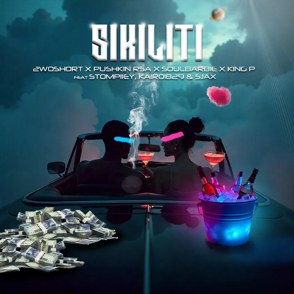  2woshort, Pushkin RSA, Soul Barbie & King P - Sikiliti (feat. Stompiiey, Kairo1829 & Sjax)