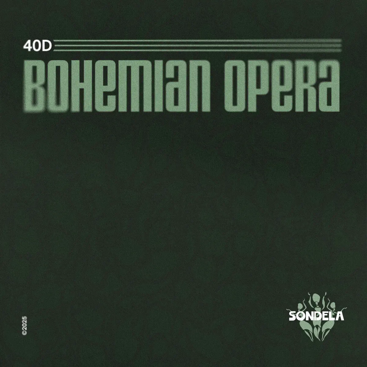  40D - Bohemian Opera EP