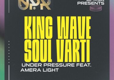King Wave, Soul Varti & Amera Light - Under Pressure (Incl. Remixes) Afro House King