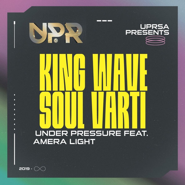  King Wave, Soul Varti & Amera Light - Under Pressure (Incl. Remixes)