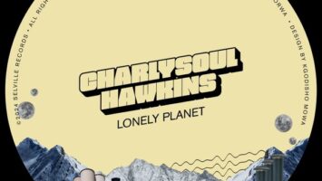 CharlySoul Hawkins - Lonely Planet EP Afro House King