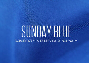 Djbursary, Dunn's SA & Nolwa M - Sunday Blue EP Afro House King