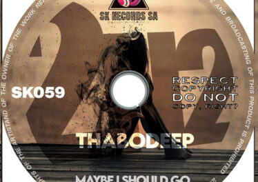 ThaboDeep - Maybe I Should Go EP Afro House King