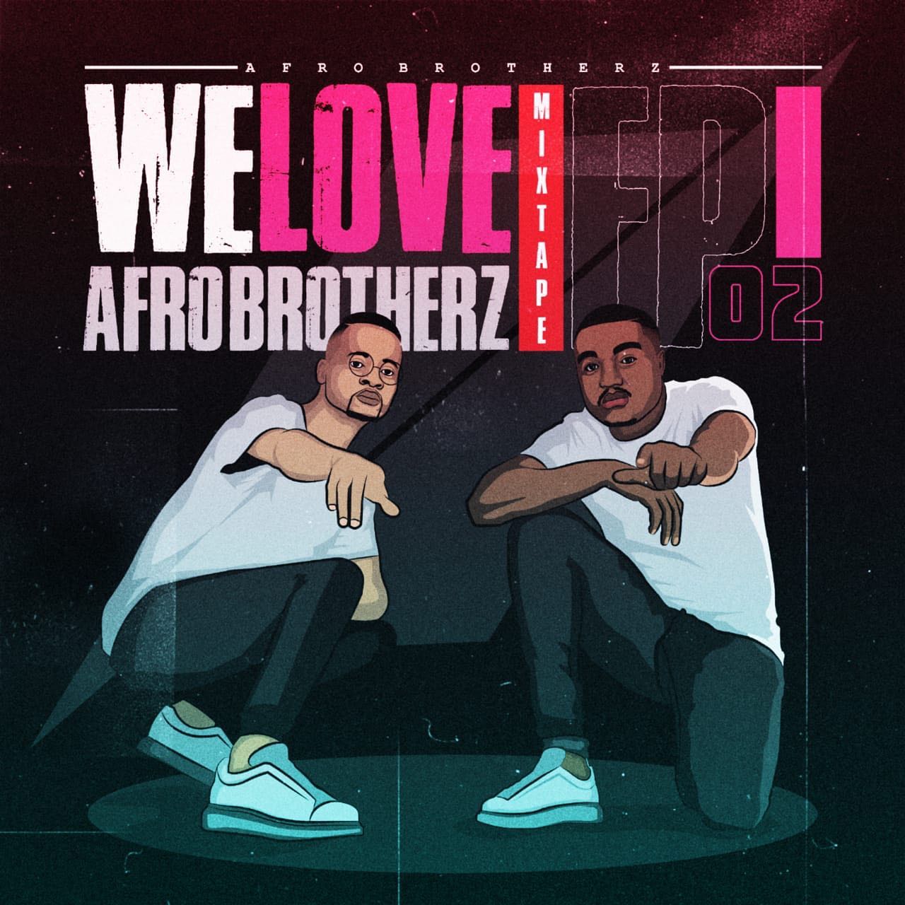 Unknown Artist - Afro Brotherz - We Love Afro Brotherz (Episode 2)