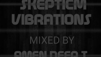 Amen Deep T - Skepticm Vibrations 01 Afro House King