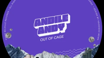 AndileAndy - Out Of Cage EP Afro House King