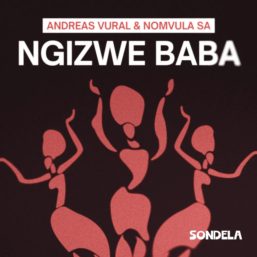  Andreas Vural & Nomvula SA - Ngizwe Baba