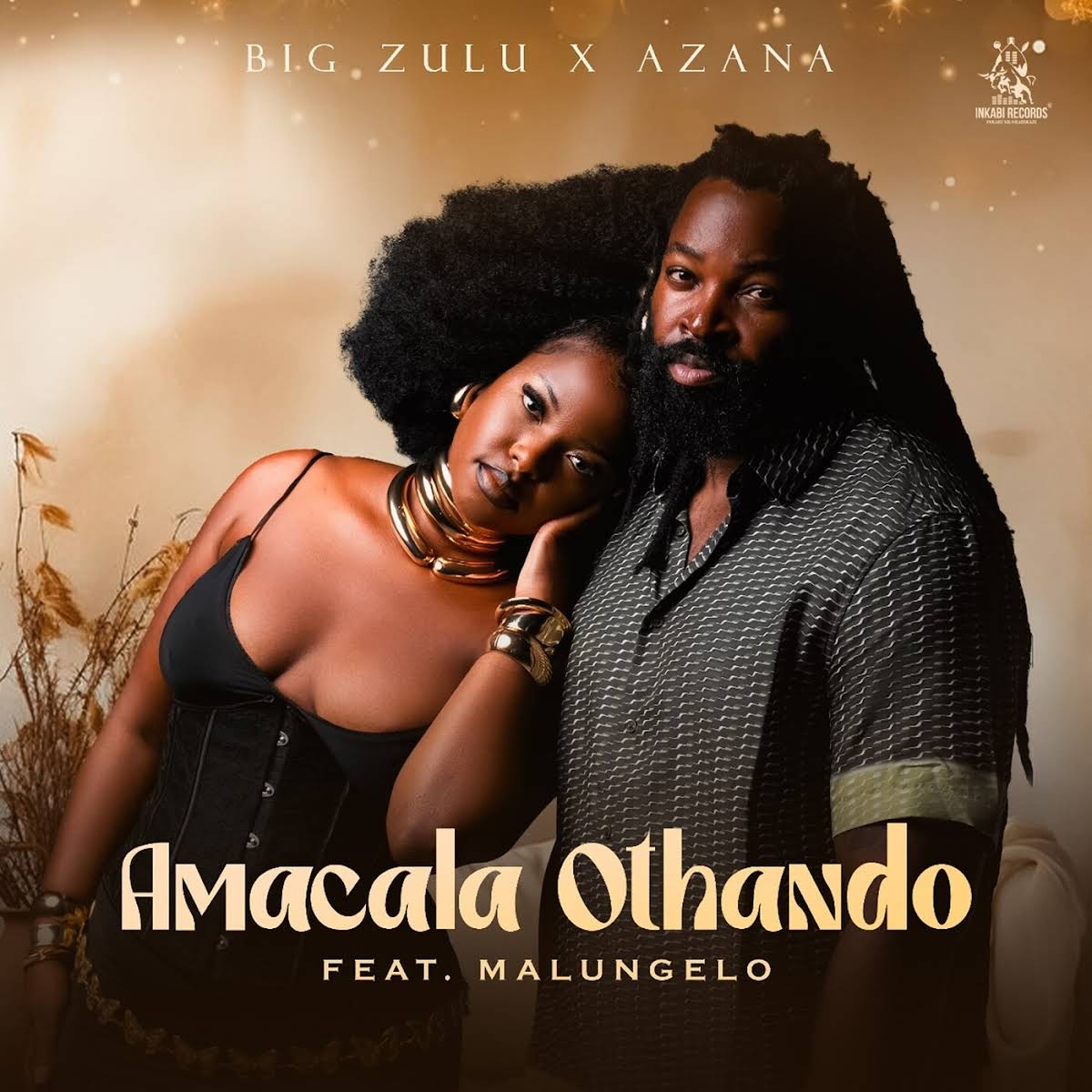  Big Zulu & Azana - Amacala Othando (feat. Malungelo)