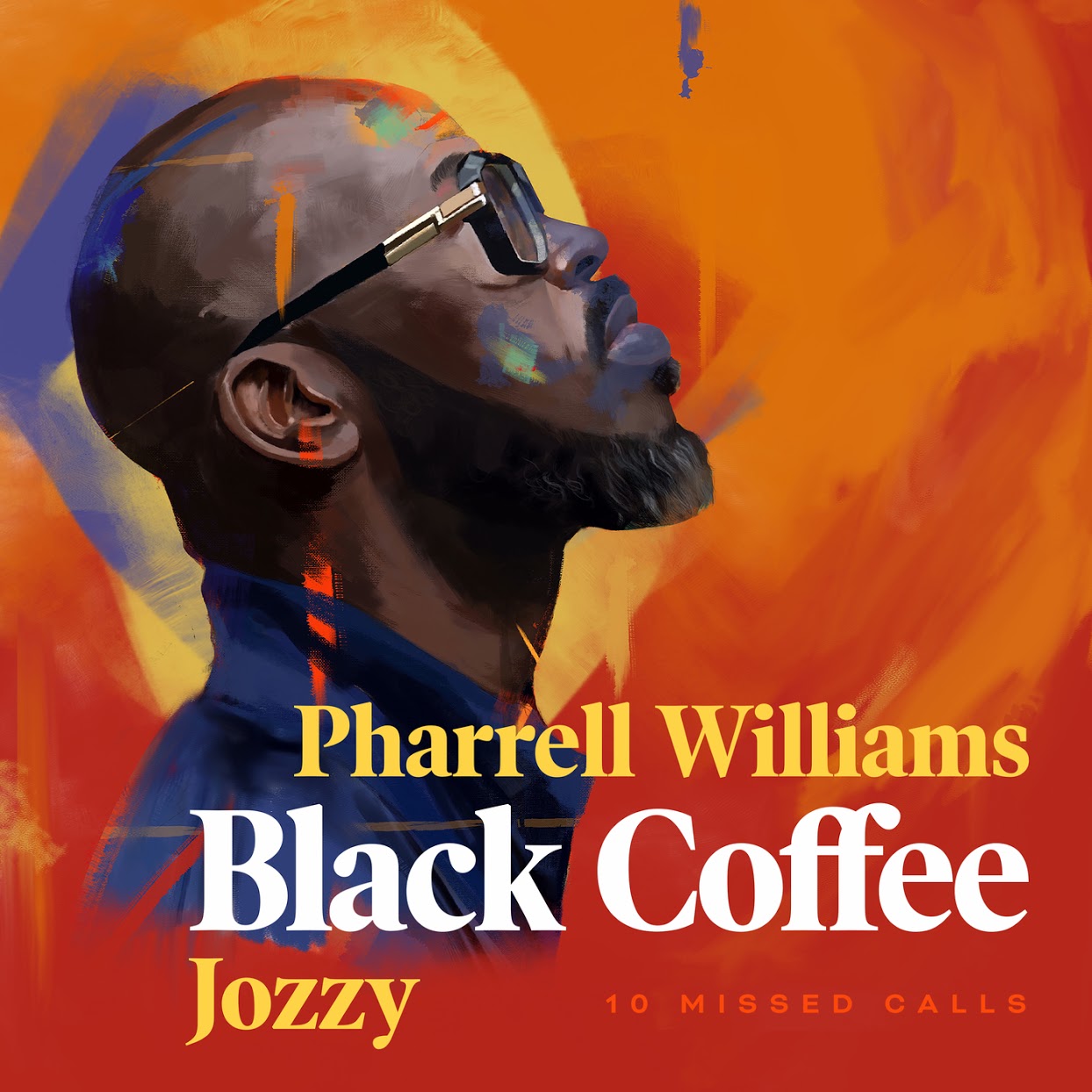  Black Coffee - 10 Missed Calls (feat. Pharrell Williams & Jozzy)