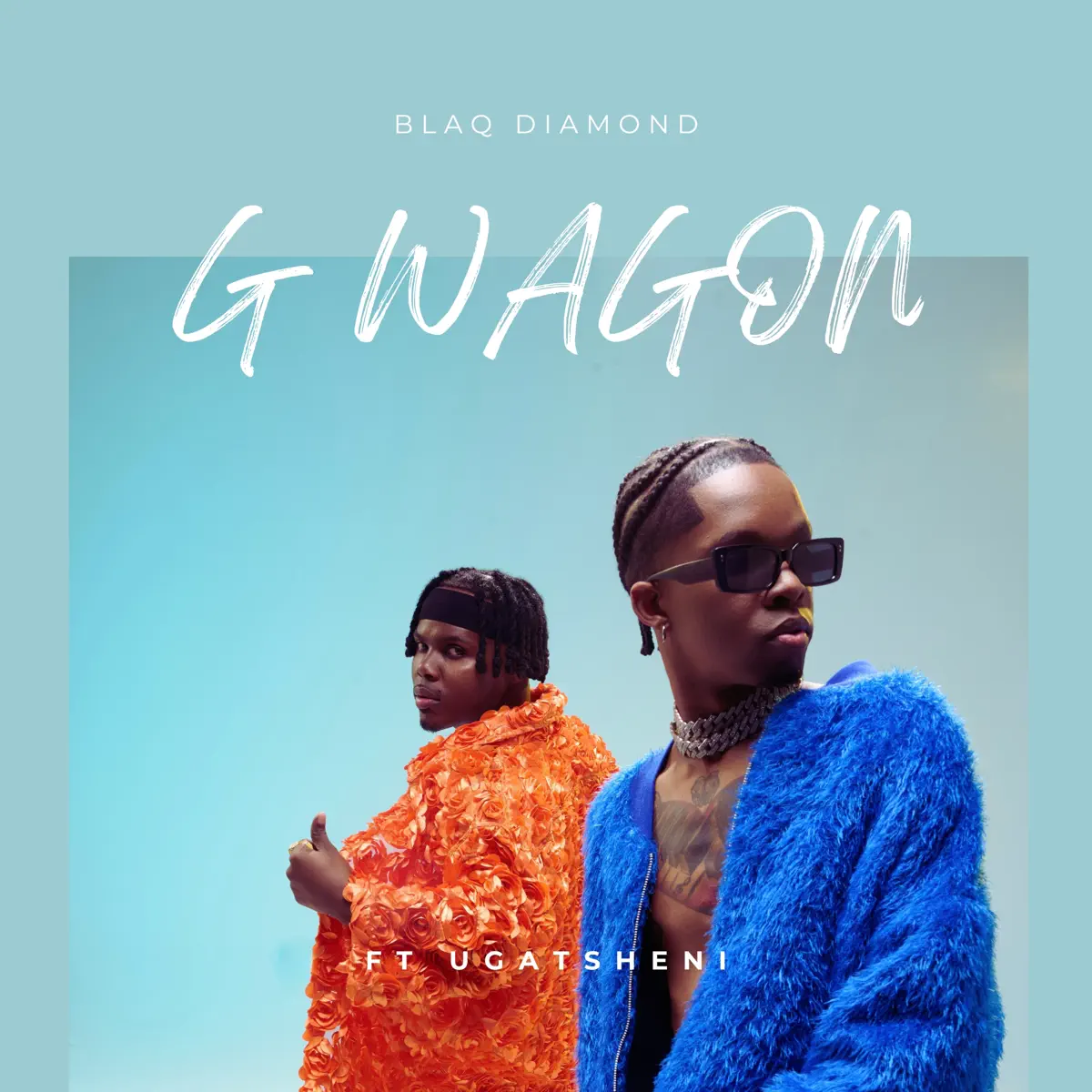  Blaq Diamond - G WAGON (feat. Ugatsheni)