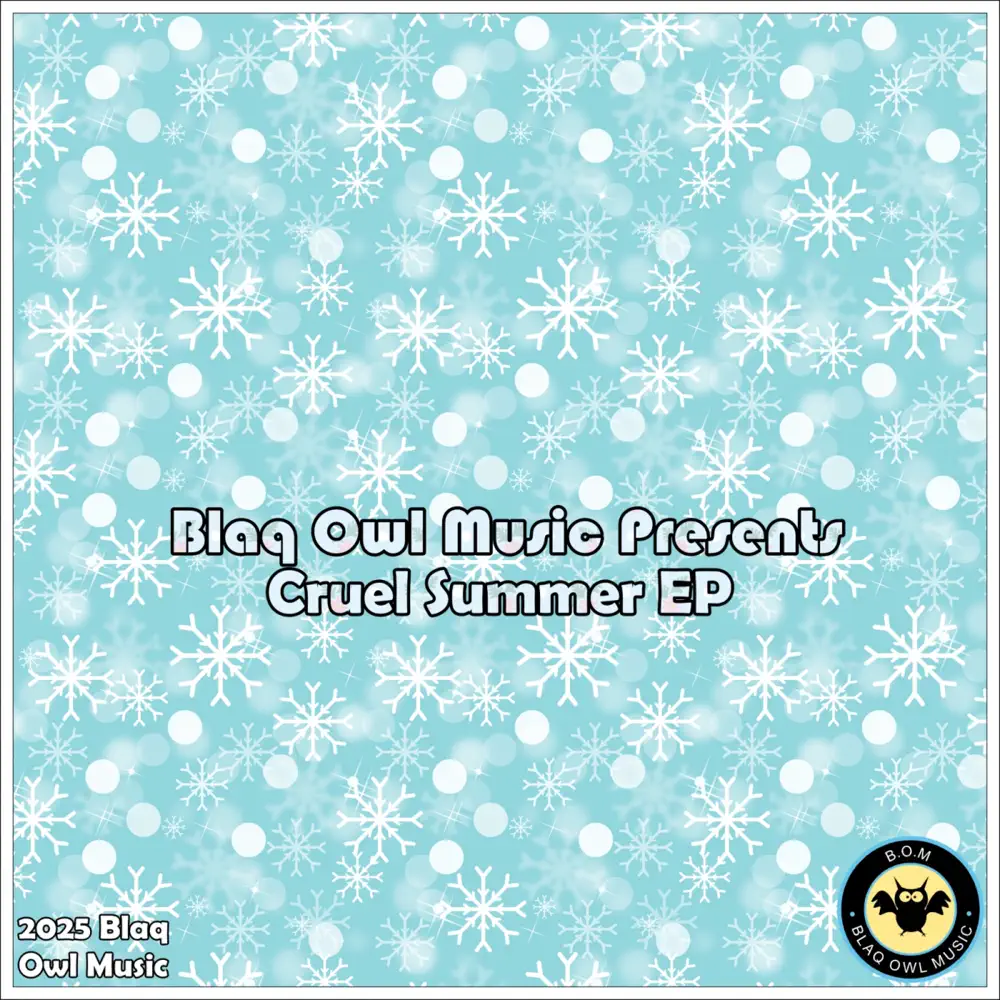  Blaq Owl - Cruel Summer EP