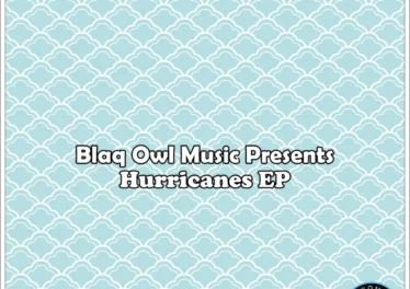 Blaq Owl - Hurricanes EP Afro House King