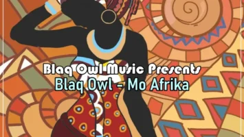 Blaq Owl - Mo Afrika Afro House King