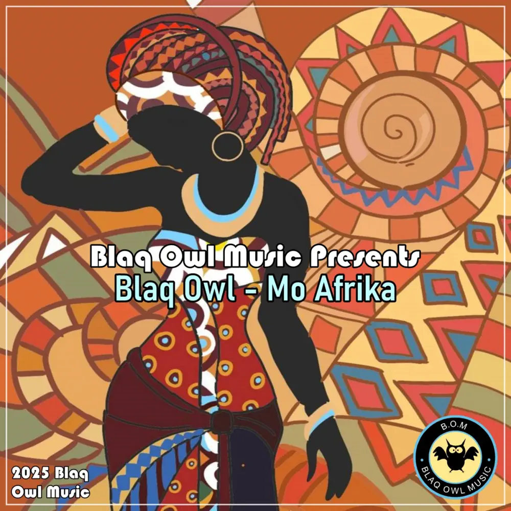  Blaq Owl - Mo Afrika