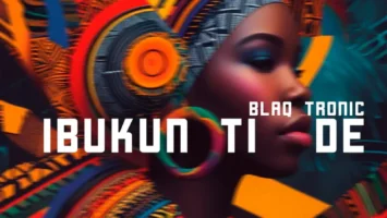 Blaq Tronic - Ibukun Ti De Afro House King