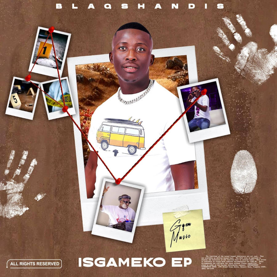  BlaqShandis - Isgameko EP
