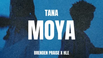 Brenden Praise & HLE - Tana Moya Afro House King