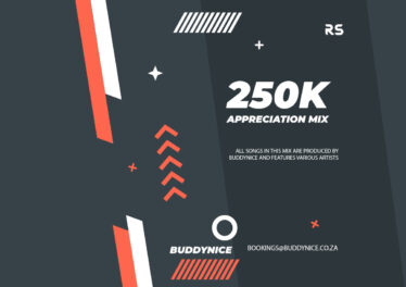 Buddynice - 250K Appreciation Mix Afro House King