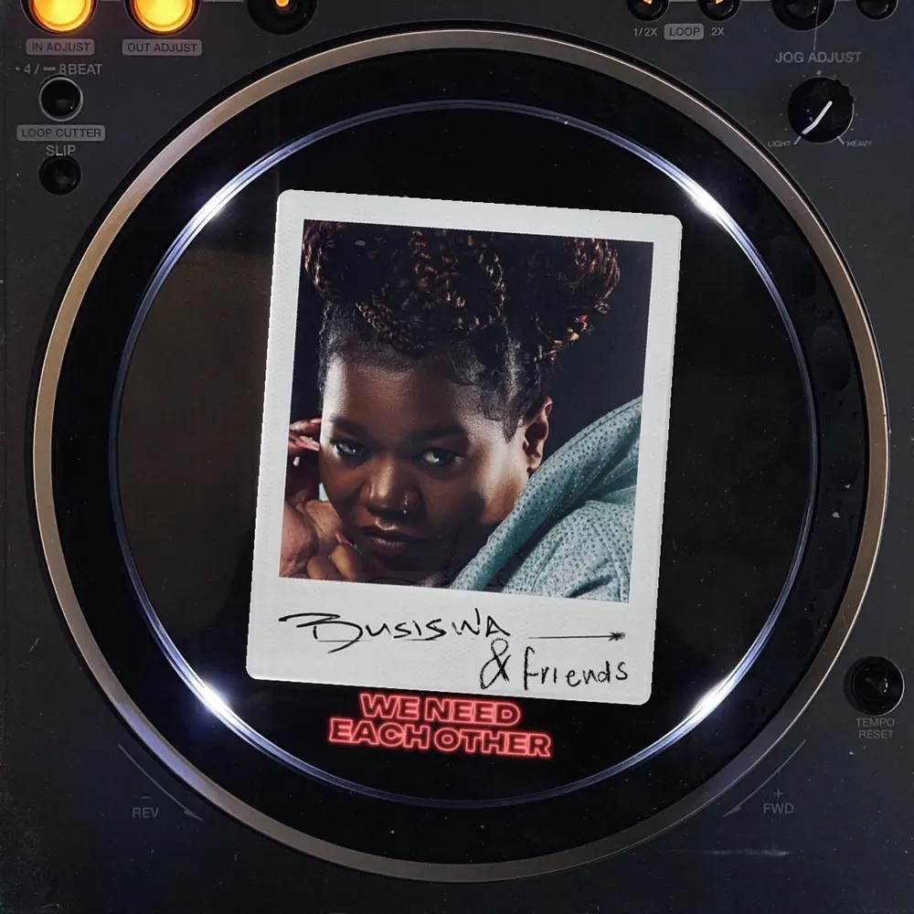  Busiswa, &friends & BERNT - we need each other
