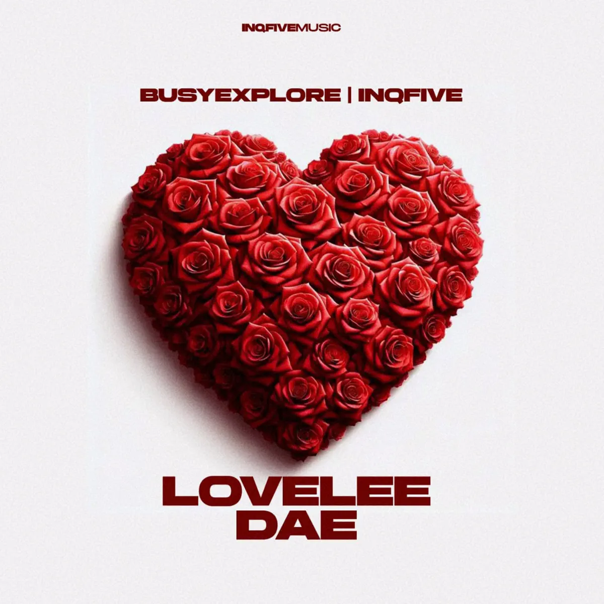 BusyExplore & InQfive - Lovelee Dae EP