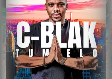 C-Blak - Tumelo (Album) Afro House King