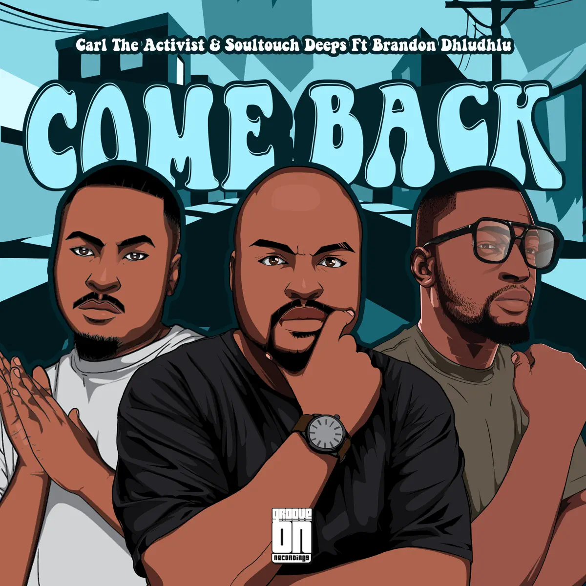  Carl The Activist & Soultouch Deeps - Come Back (feat. Brandon Dhludhlu)