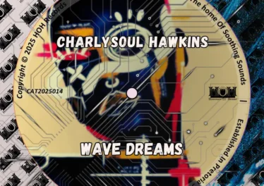 CharlySoul Hawkins - Wave Dreams EP Afro House King