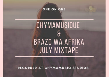 Chymamusique & Brazo Wa Afrika - One on One (July Mixtape) Afro House King