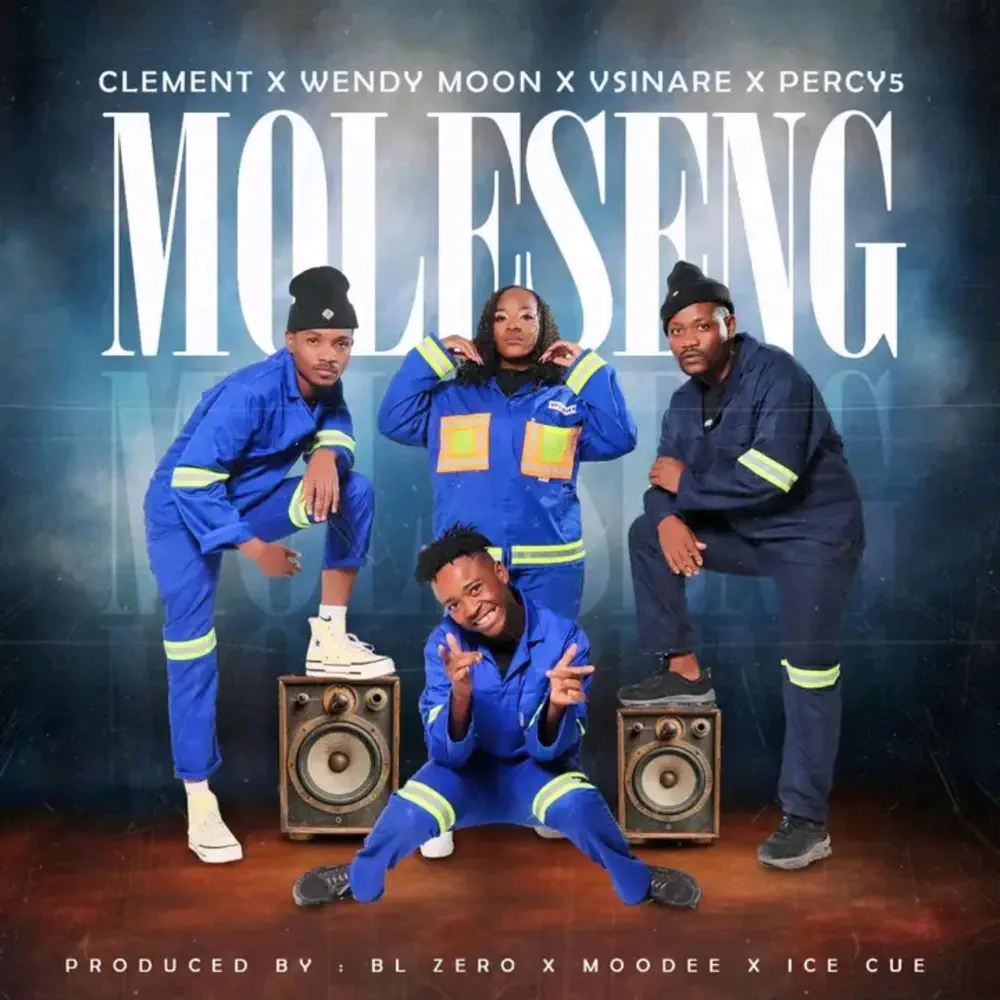  Clement, Wendy Moon & Vsinare - Moleseng (feat. Percy5, Bl Zero, Moodee & Ice Cue)