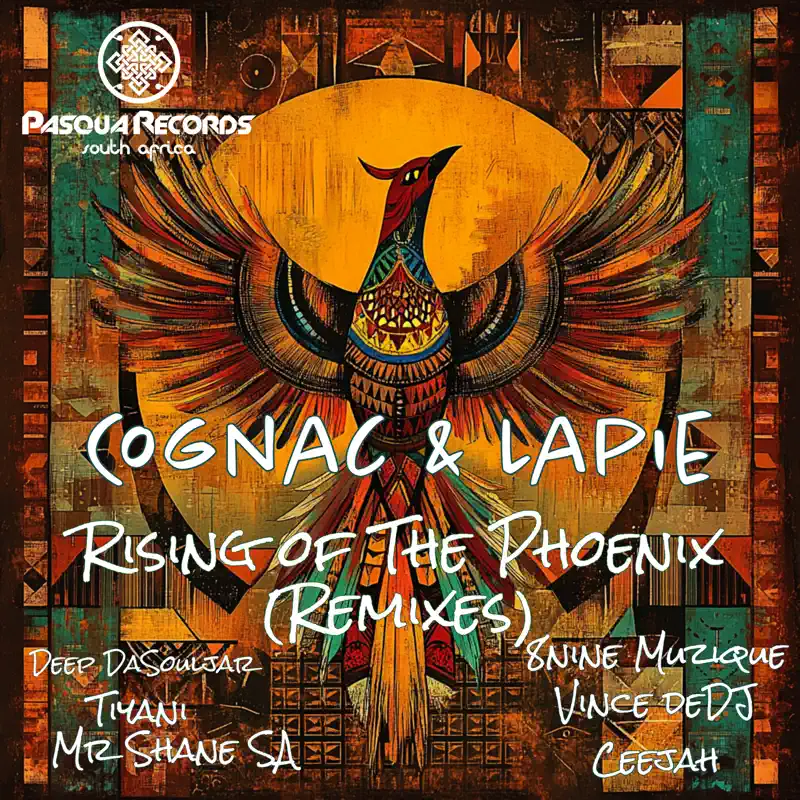  Cognac & Lapie - Rise of The Phoenix (Remixes)