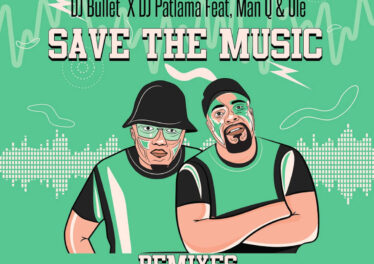 DJ Bullet & DJ Patlama - Save The Music (Remixes) Afro House King