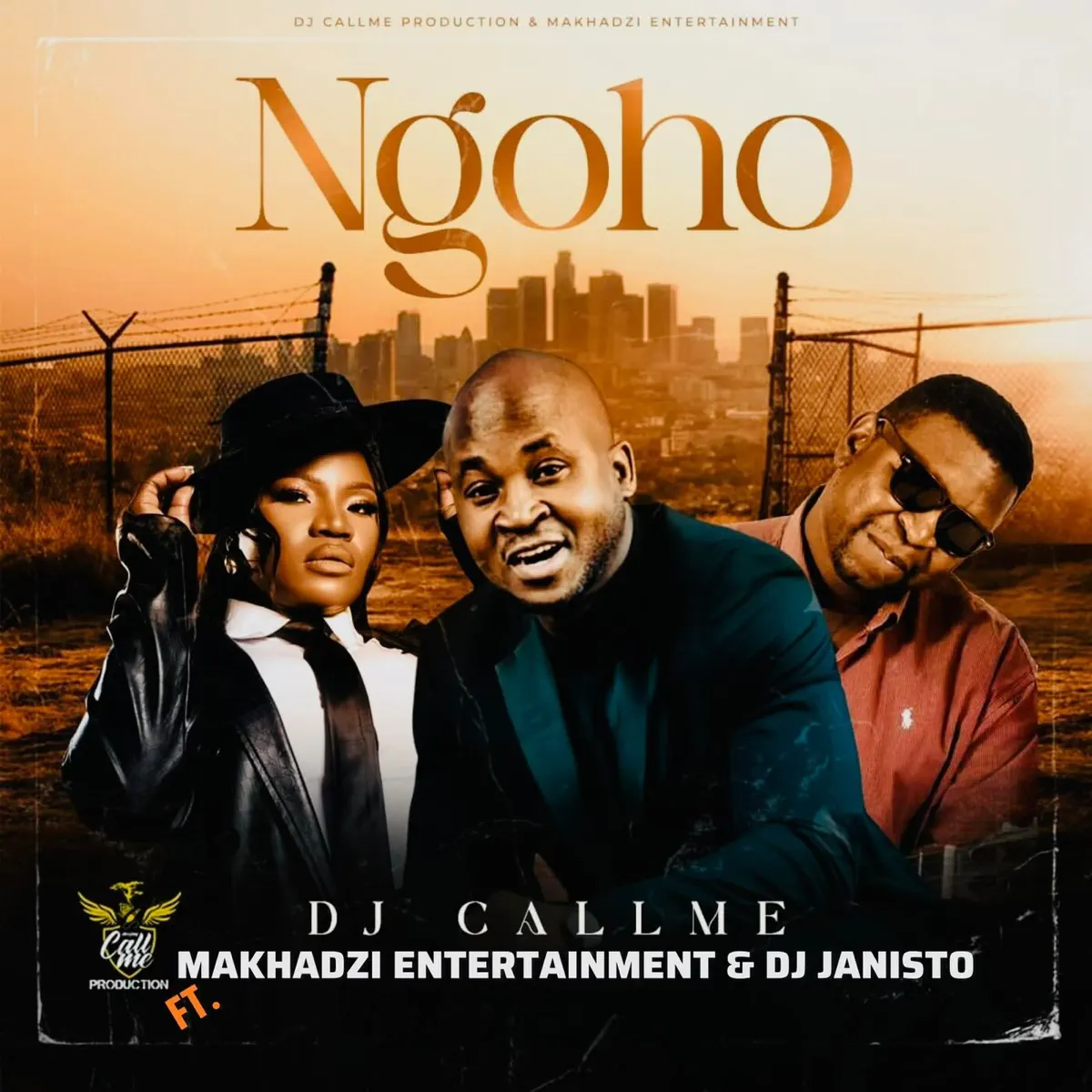  DJ Call Me - Ngoho (feat. Makhadzi & DJ Janisto)