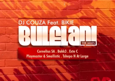 DJ Couza feat. Bikie - Bulelani Mixes EP Afro House King