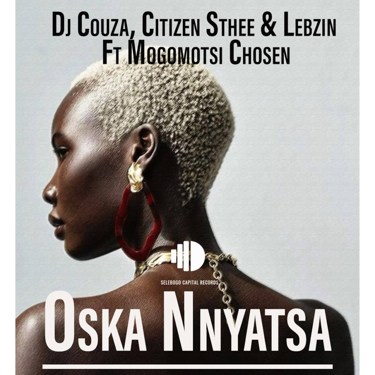  DJ Couza, Citizen Sthee & Lebzin - Oska Nnyatsa (feat. Mogomotsi Chosen)