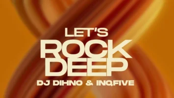 DJ DIHNO & InQfive - Let's Rock Deep EP Afro House King