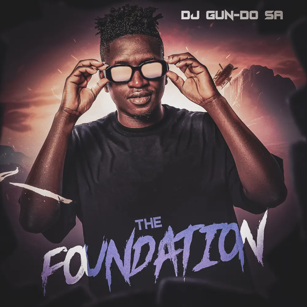  DJ Gun - Do SA - The Foundation EP