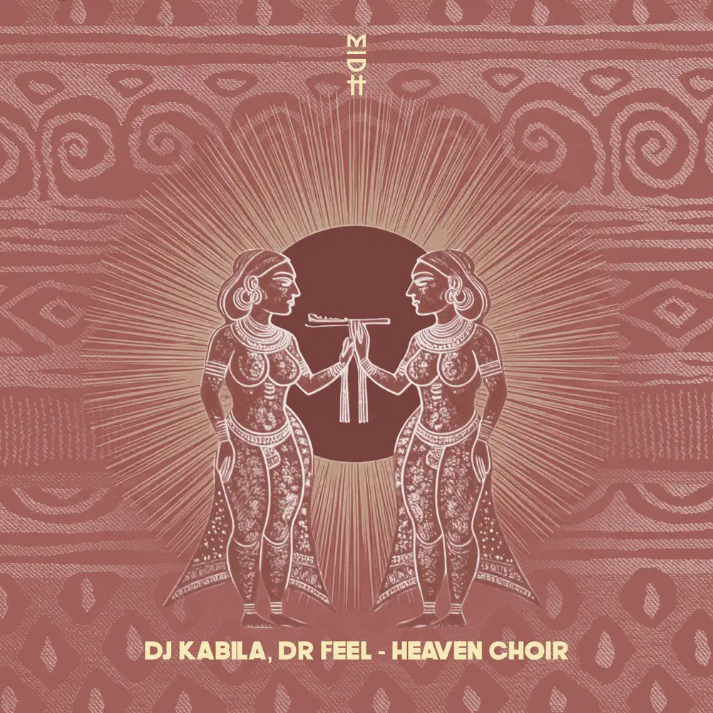  DJ Kabila & Dr. Feel - Heaven Choir