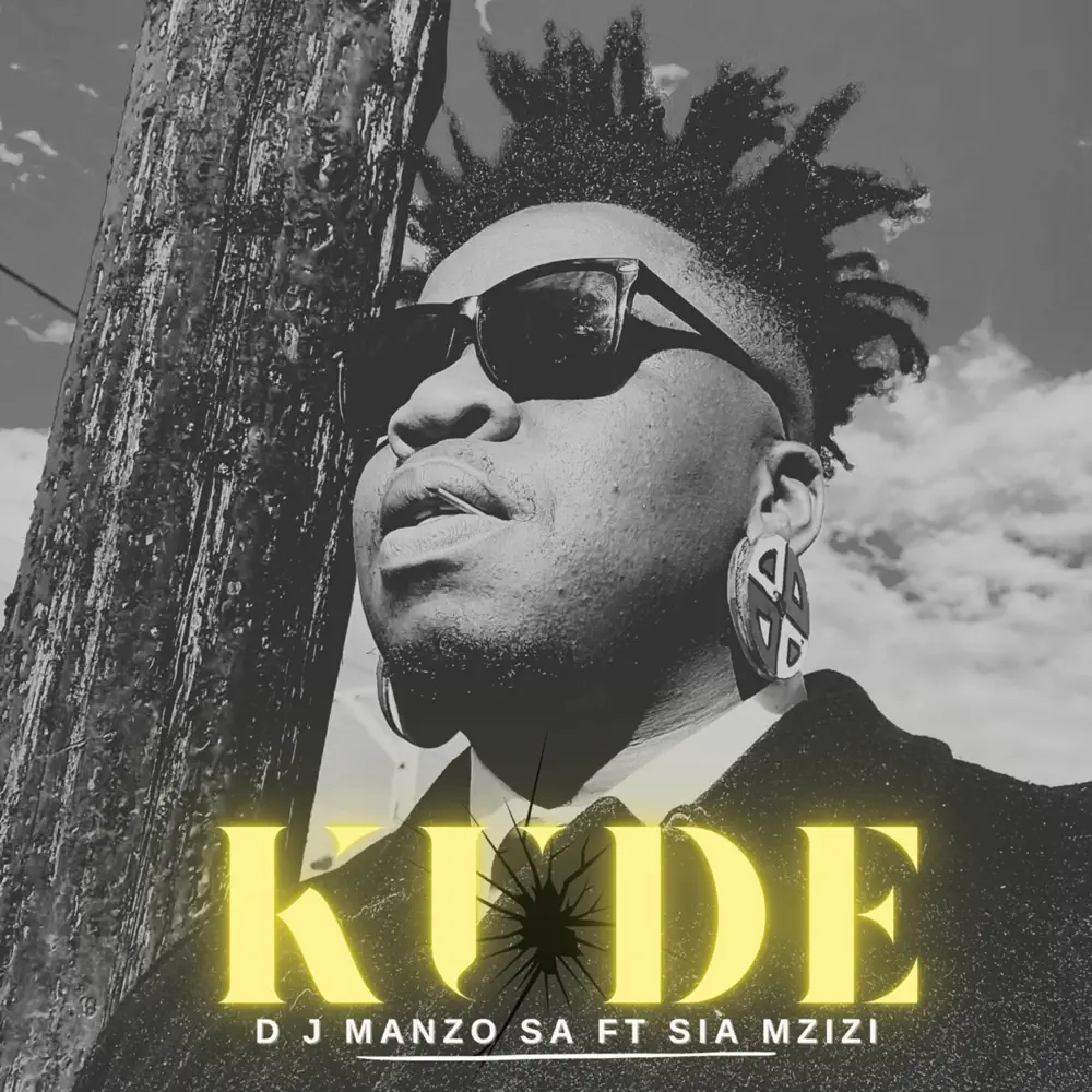 DJ Manzo SA - Kude (feat. Sia Mzizi)