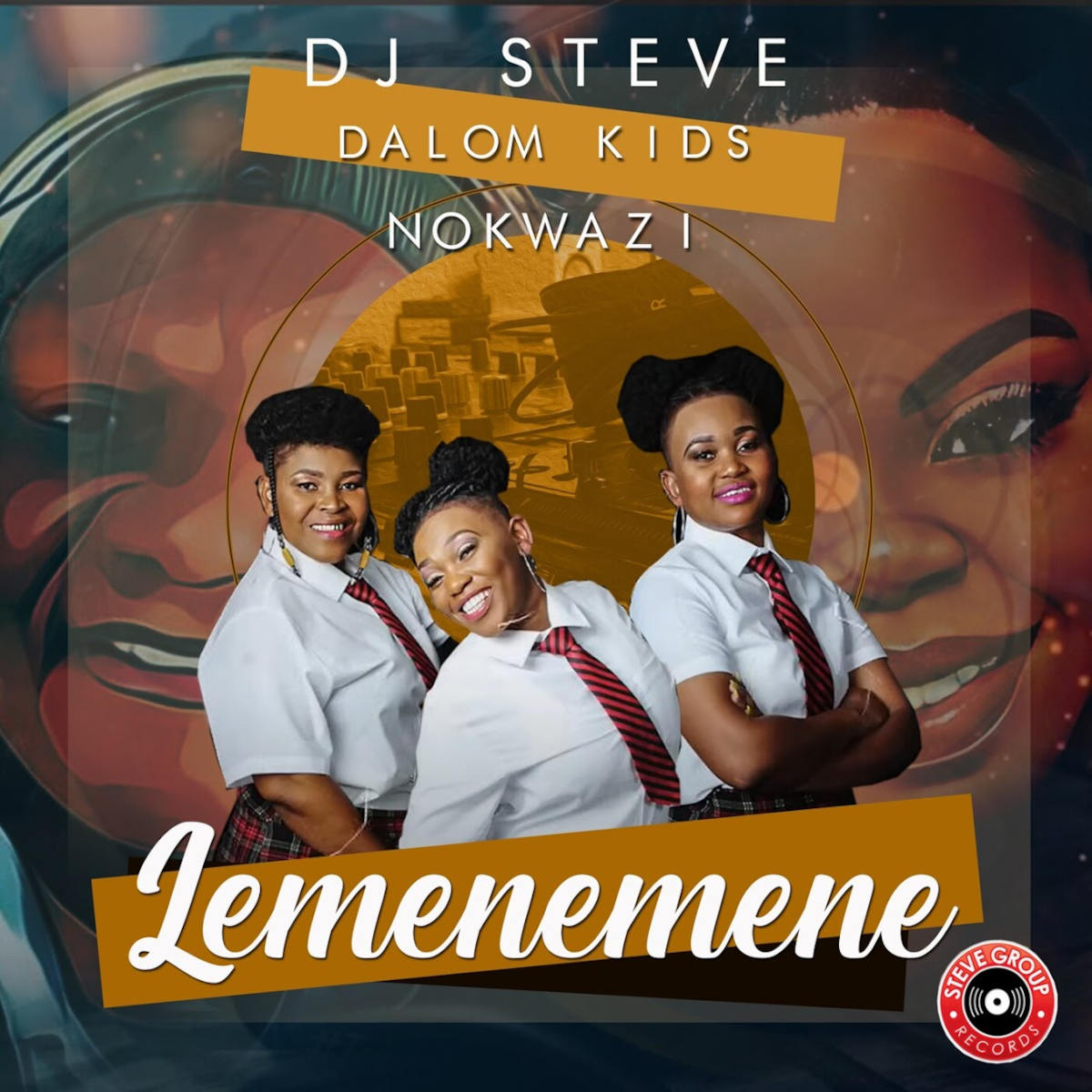  DJ Steve, Dalom Kids & Nokwazi - Lemenemene