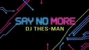 DJ Thes-Man - Say No More Afro House King