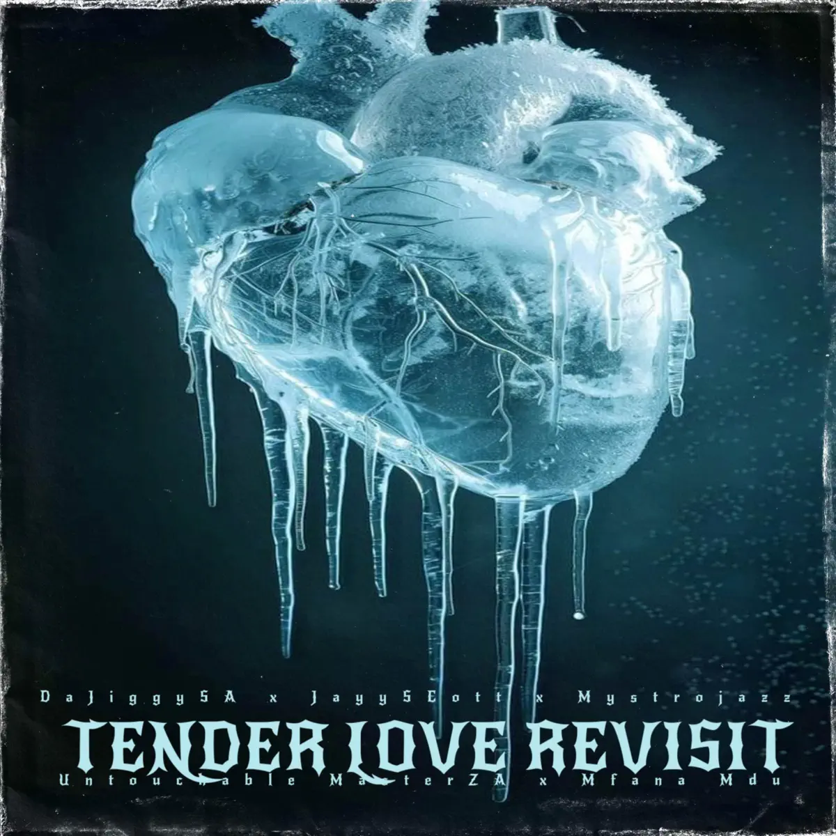  DaJiggySA, Jayy Scott & MystroJazz - Tender Love Revisit (feat. Untouchable MasterZA & Mfana Mdu)