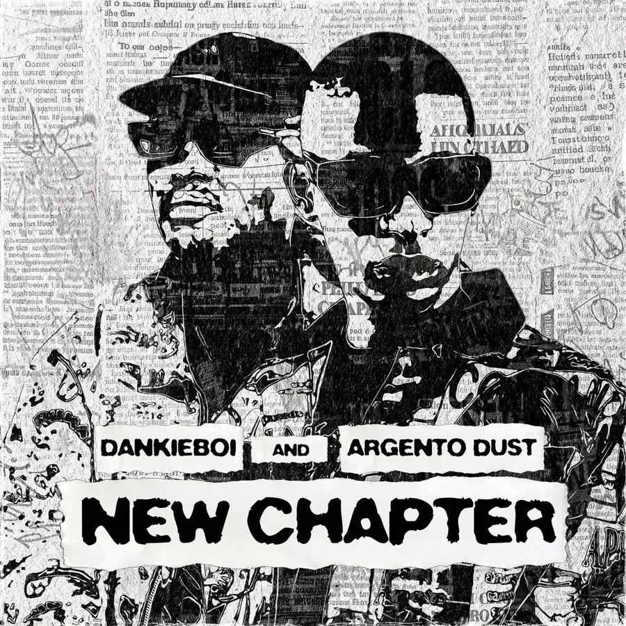  Dankie Boi & Argento Dust - New Chapter