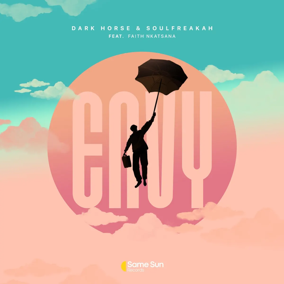 Dark Horse & Soulfreakah - Envy (feat. Faith Nkatsana)
