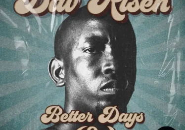 Dav Risen - Better Days EP Afro House King