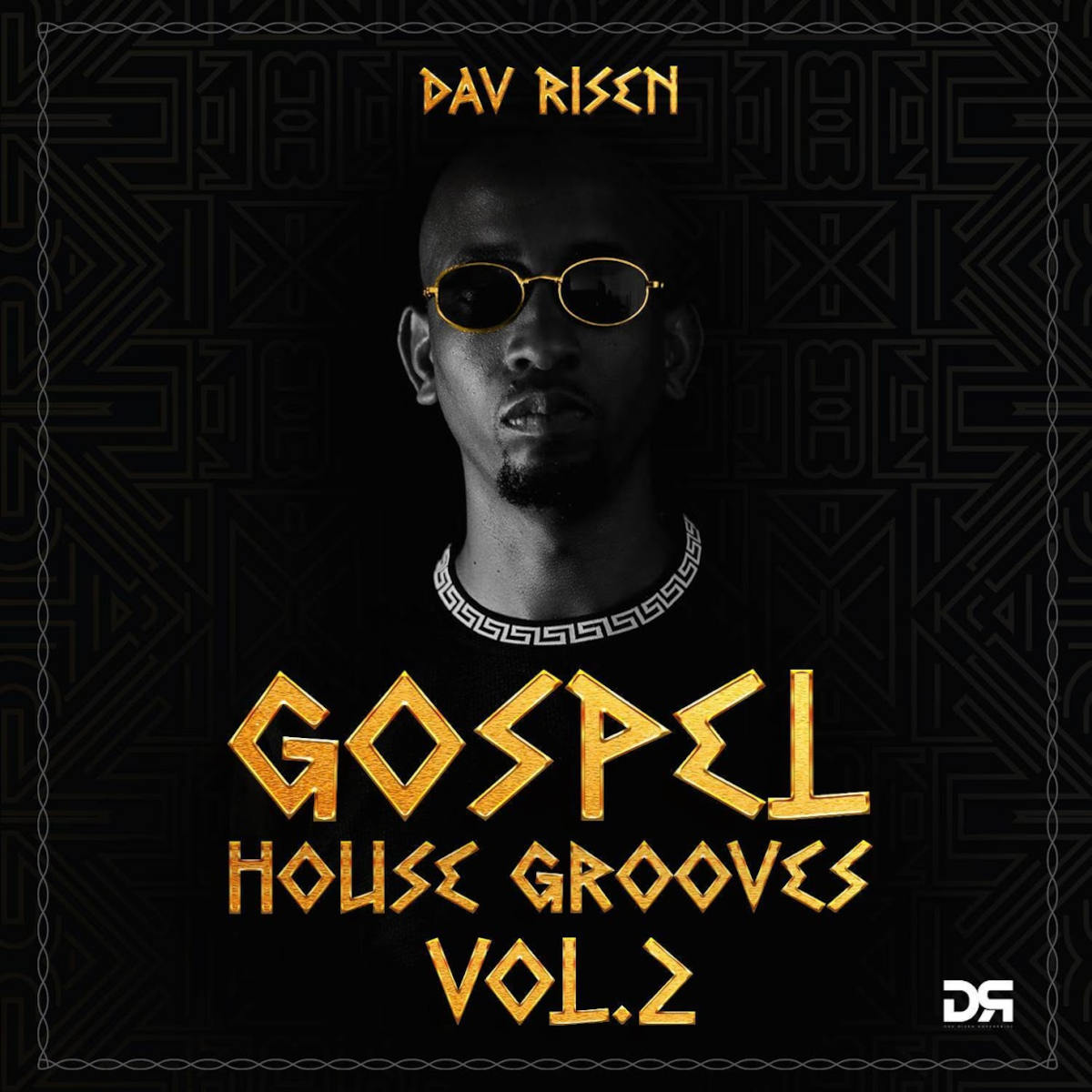  Dav Risen - Gospel House Grooves (Vol.2)